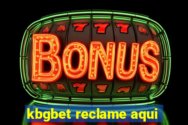 kbgbet reclame aqui